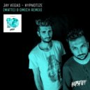 Jay Vegas - Hypnotize