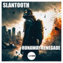 Slantooth - The Real World ()