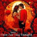 Sykos - Here For You Tonight (Original Mix)