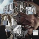 STAB MANE - FUCK THE LAW ()