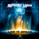 Magic Look - Life is Space (Original Mix)