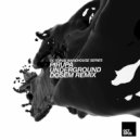 Pirupa - Underground (Dosem Remix)