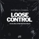 Antoine Clamaran - Loose Control