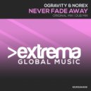 0Gravity & Norex - Never Fade Away