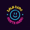 Musta Music - Dale duro (Original Mix)