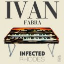Ivan Fabra - Infected Rhodes