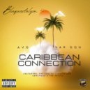 Blaquestalyon & AVO & Var Don - Caribbean Connection (TV Mix)