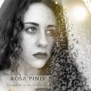 Rosa Pino - Goodbye is not forever
