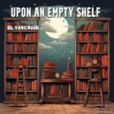 SilverCreek - Upon an Empty Shelf