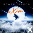 EXION - Space Riders (Original Mix)