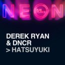 Derek Ryan & DNCR - Hatsuyuki (Original Mix)