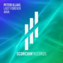 Peter Illias - Last Forever (Extended Mix)