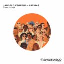Angelo Ferreri & Hatiras - Way People