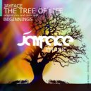 Jayface - The Tree Of Life: Beginnings