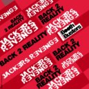 Jackers Revenge - Back 2 Reality