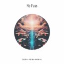 Igor Pumphonia - No Fuss (Original Mix)