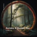 Audaks, Joseph Kaz - Forest Trip