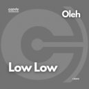 Oleh - Low Low