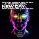 MOGUAI x Nora Van Elken x Lohrasp Kansara Ft. Normand Alexander - New Day (Extended Mix)