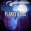 Flakee, DBL & Darwin - Castle On The Hill