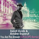 Beat Rivals & Andre Espeut - You Are The Answer (Opolopo Remix Instrumental)