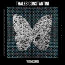 Thales Constantini - Fist As A Souvenier