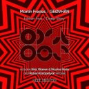 Martin Fredes, GEØVHÄN - Deep Story