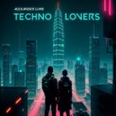 AleXander Lime - Techno Lovers (10.02.2024. Top 30,.Melodic House & Techno)