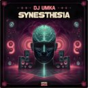 DJ Umka - Synesthesia