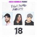 Паша Панамо, Мохито - 18 (Nexa Nembus Remix)