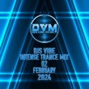 Djs Vibe - Intense Trance Mix 02 (February 2024)