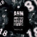 FRED FLOID [Live] - AHM #018 (10.02.24) TRANCE