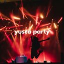Yusca - Party 100