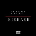 JEREMY MAINA - KISHASH (Original Mix)