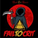 FailToCrit - All In (Remastered)