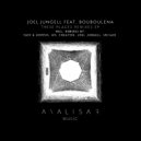 Joel Jungell feat. Bouboulena - These Places (Joel Jungell Remix)