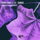 Frank Sonic and L-Ex - Sunrise (Weekend Heroes Remix)
