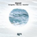 Diploid - Revive (Original Mix)