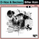 D-Nox and Beckers - Bitter Rain (Nico Morano Remix)