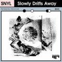 SNYL featuring Steklo - Slowly Drifts Away (Mononoid Remix)