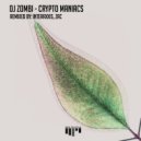 DJ Zombi - Crypto Maniacs (Interaxxis Remix)