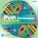 Pysh - Funkaholic (Alec Araujo Remix)