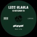OKOFUNK - More Life (Original Mix)