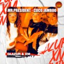 Mr. President - Coco Jambo