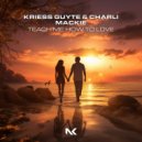 Kriess Guyte & Charlie Mackie - Teach Me How To Love