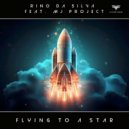 Rino Da Silva & MJ-Project - Flying to Stars