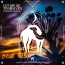 Stéphane Salerno - Let Me Go To Heaven (Original Mix)