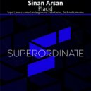 Sinan Arsan - Placid