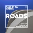 Made In TLV and Amitre - Roads (Subandrio Remix)