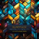 Surfface - Mentality (Audio Junkies Remix)